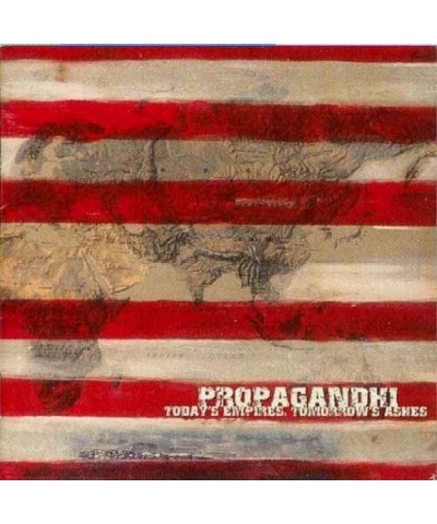 Propagandhi TODAY'S EMPIRES TOMORROW'S ASHES CD $6.09 CD