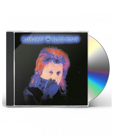 Aldo Nova SUBJECT CD $6.30 CD