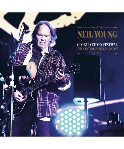 Neil Young LP - Global Citizen Festival (Vinyl) $23.90 Vinyl