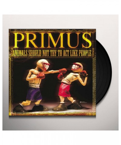 Primus Animals Should Not Try To Act Like People Vinyl Record $7.67 Vinyl