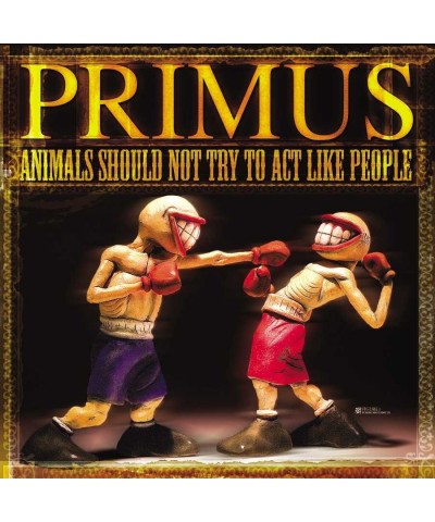 Primus Animals Should Not Try To Act Like People Vinyl Record $7.67 Vinyl