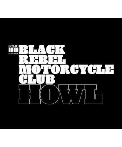 Black Rebel Motorcycle Club Howl Vinyl Record $12.30 Vinyl