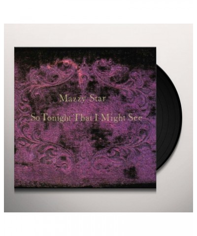 Mazzy Star So Tonight That I Might See Vinyl Record $11.92 Vinyl