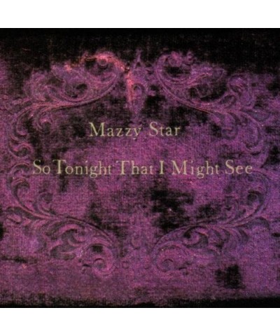 Mazzy Star So Tonight That I Might See Vinyl Record $11.92 Vinyl