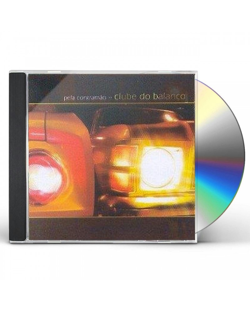 Clube Do Balanço PELA CONTRAMAO CD $9.62 CD