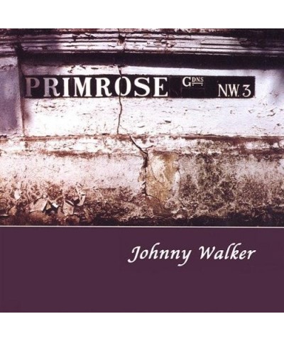 Johnny Walker PRIMROSE GARDENS CD $3.95 CD