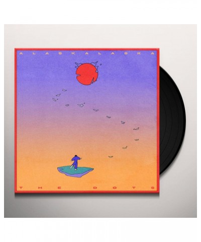 ALASKALASKA DOTS Vinyl Record $6.29 Vinyl