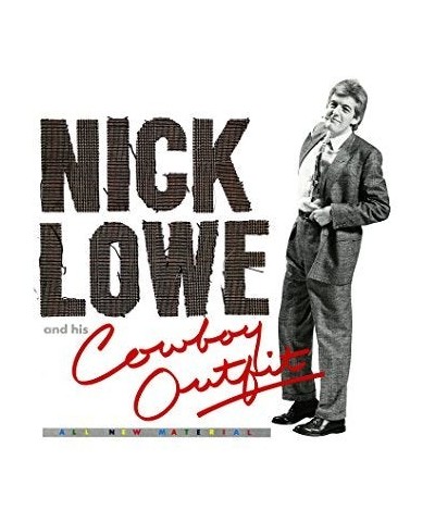 Nick Lowe AND HIS COWBOY OUTFIT CD $7.82 CD