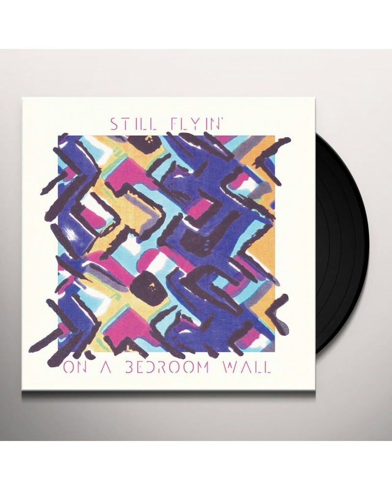 Still Flyin' On A Bedroom Wall Vinyl Record $7.20 Vinyl