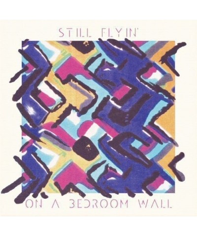 Still Flyin' On A Bedroom Wall Vinyl Record $7.20 Vinyl