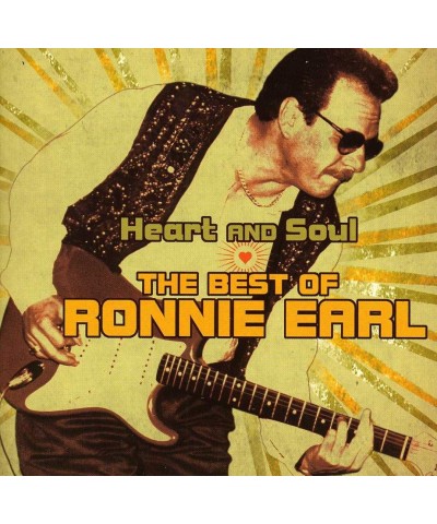 Ronnie Earl HEART & SOUL: THE BEST OF RONNIE EARL CD $5.04 CD