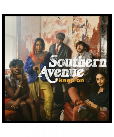 Southern Avenue Keep On Vinyl Record $8.00 Vinyl