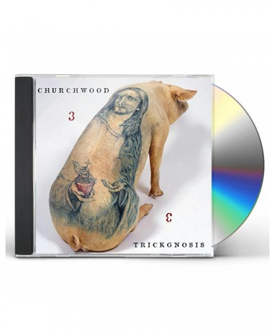 Churchwood 3: TRICKGNOSIS CD $4.14 CD