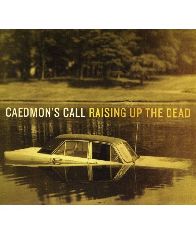 Caedmon's Call RAISING UP THE DEAD CD $2.97 CD