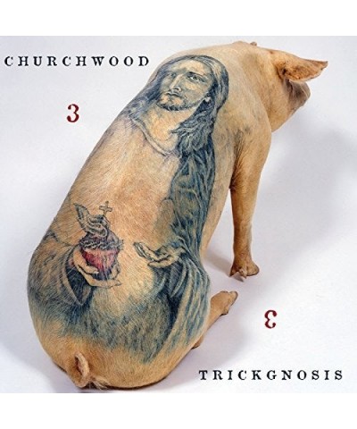 Churchwood 3: TRICKGNOSIS CD $4.14 CD