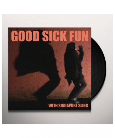 Singapore Sling GOOD SICK FUN Vinyl Record $15.84 Vinyl