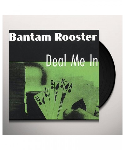 Bantam Rooster DEAL ME IN Vinyl Record $6.30 Vinyl