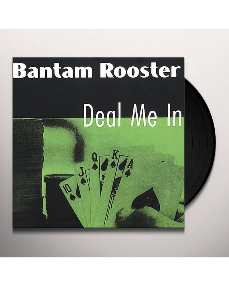 Bantam Rooster DEAL ME IN Vinyl Record $6.30 Vinyl