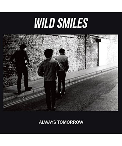 Wild Smiles ALWAYS TOMORROW CD $3.71 CD