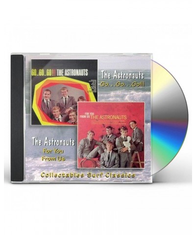 The Astronauts GO GO GO / FOR YOU FROM US CD $7.75 CD