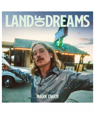 Mark Owen Land Of Dreams CD $7.58 CD