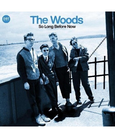 Woods SO LONG BEFORE NOW CD $7.35 CD