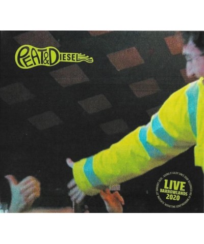 Peat and Diesel LIVE AT BARROWLANDS 2020 CD $5.95 CD