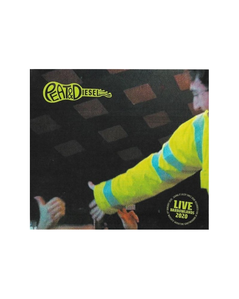 Peat and Diesel LIVE AT BARROWLANDS 2020 CD $5.95 CD