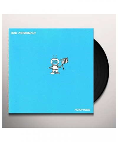 Bad Astronaut Acrophobe Vinyl Record $5.60 Vinyl