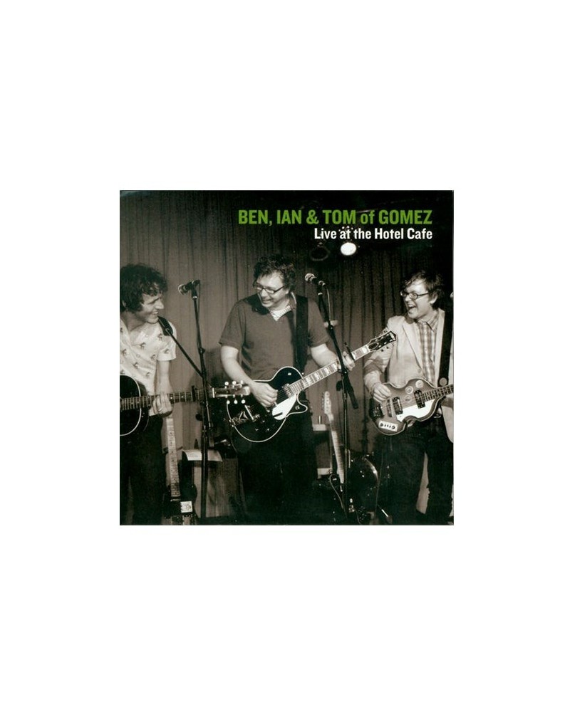 Gomez "Ben Ian & Tom-Live at the Hotel Cafe" CD Set $4.80 CD