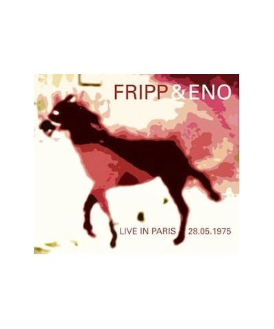 Fripp & Eno LIVE IN PARIS MAY 28 1975 CD $6.00 CD