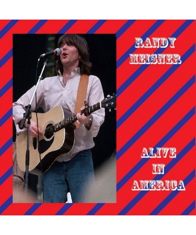 Randy Meisner Alive In America CD $5.40 CD