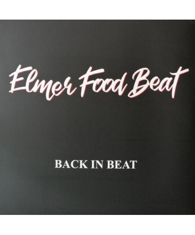 Elmer Food Beat Back in Beat Vinyl Record $13.00 Vinyl