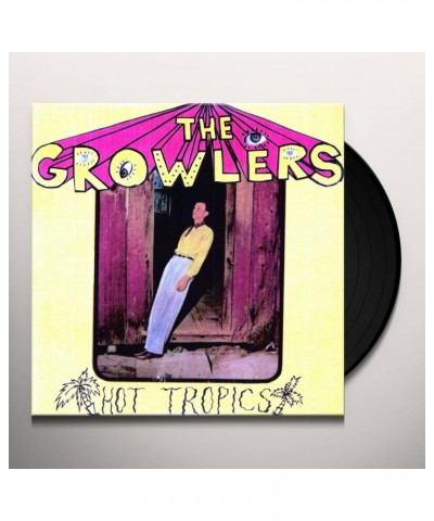 Hot Tropics GROWLERS Vinyl Record $6.08 Vinyl