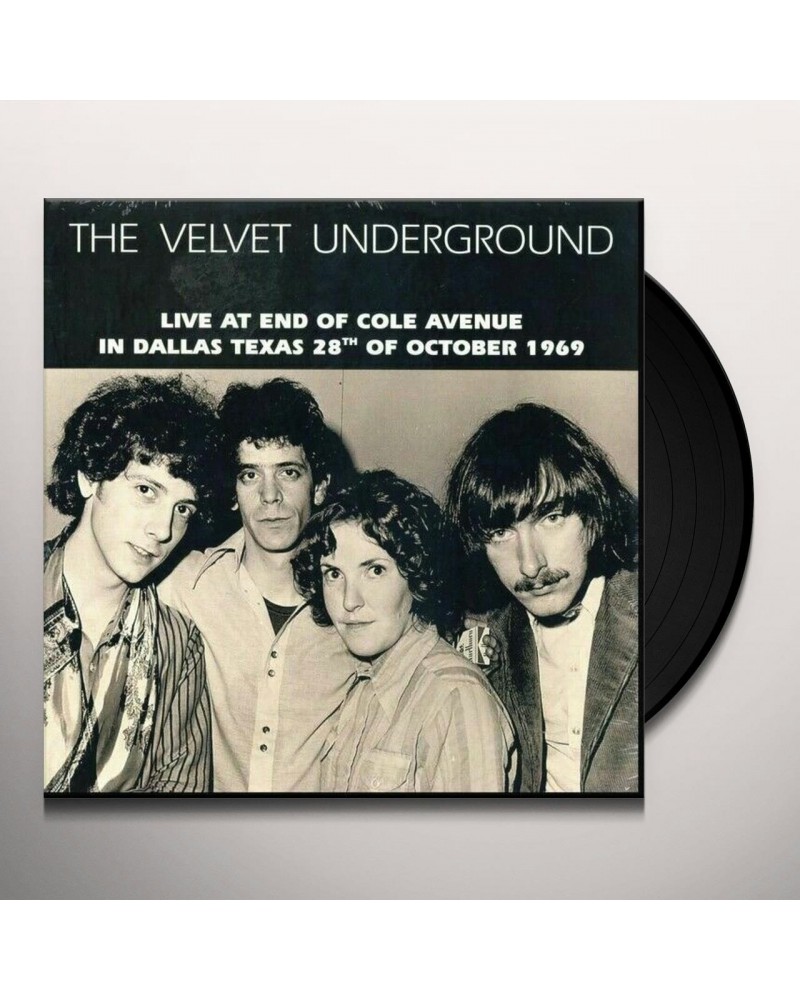 The Velvet Underground Live At End Of Cole Avenue In Dallas Texas 28th Of October 1969 Vinyl Record $8.12 Vinyl