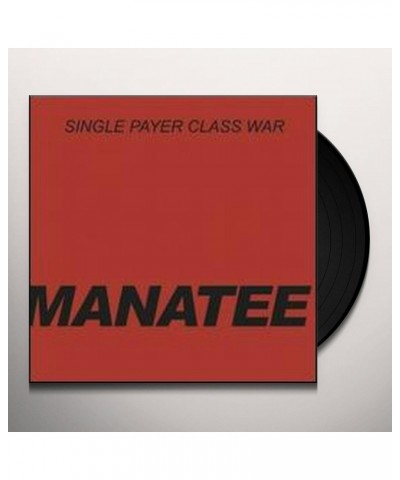 Manatee Single Payer Class War Vinyl Record $3.29 Vinyl