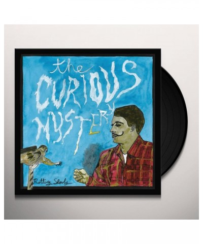 The Curious Mystery Rotting Slowly Vinyl Record $6.75 Vinyl