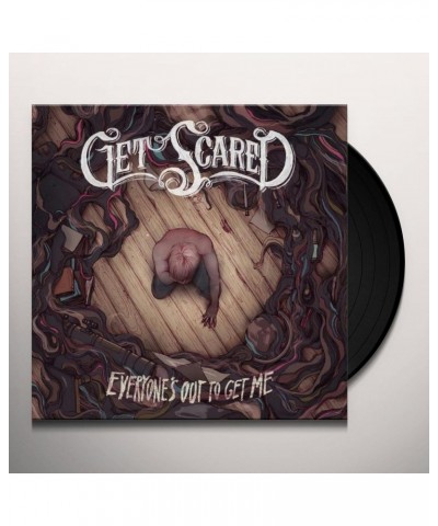 Get Scared Everyone's Out To Get Me Vinyl Record $7.55 Vinyl