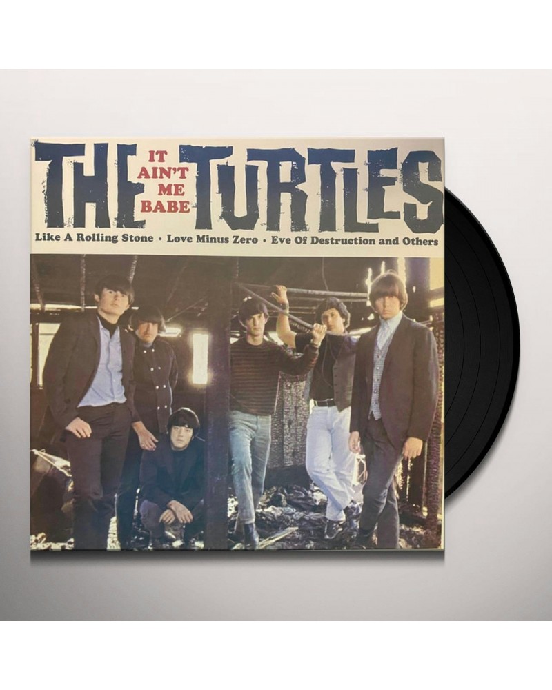 The Turtles It Ain't Me Babe Vinyl Record $10.72 Vinyl