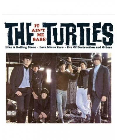 The Turtles It Ain't Me Babe Vinyl Record $10.72 Vinyl