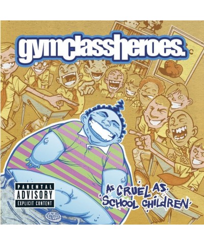 Gym Class Heroes AS CRUEL AS SCHOOL CHILDREN (FBR 25TH ANNIVERSARY) Vinyl Record $7.52 Vinyl