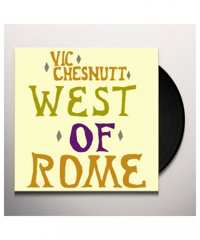 Vic Chesnutt West of Rome Vinyl Record $12.60 Vinyl