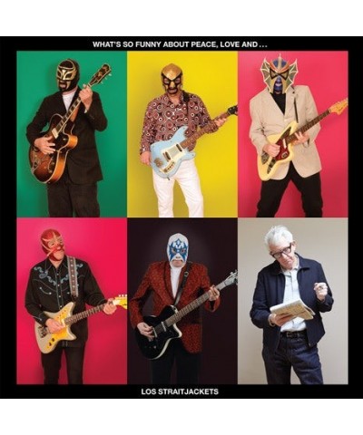 Los Straitjackets WHAT'S SO FUNNY ABOUT PEACE LOVE & LOS Vinyl Record $10.00 Vinyl