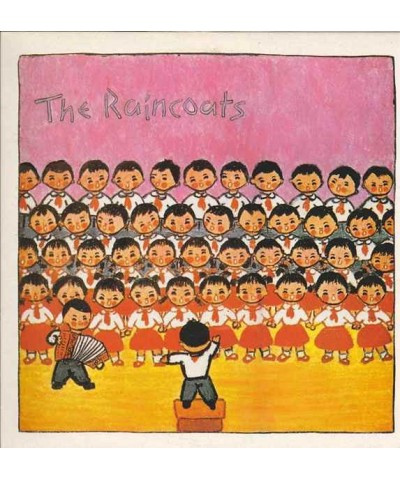 The Raincoats (40TH ANNIVERSARY REMASTER) Vinyl Record $7.75 Vinyl