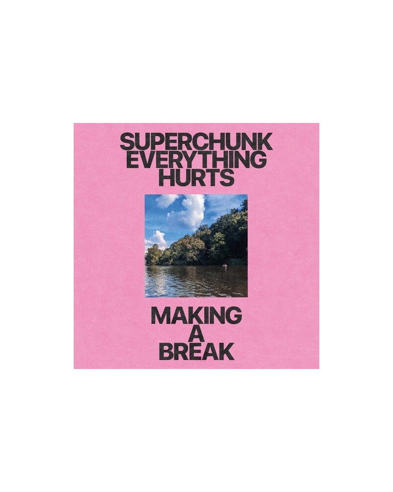 Superchunk EVERYTHING HURTS B/W MAKING A BREAK - PINK Vinyl Record $4.90 Vinyl