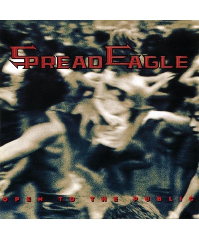 Spread Eagle OPEN TO THE PUBLIC CD $3.45 CD