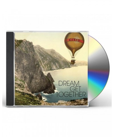 Citay DREAM GET TOGETHER CD $4.55 CD