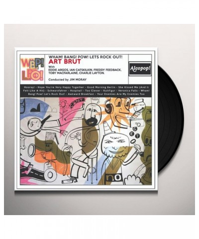 Art Brut Wham! Bang! Pow! Let's Rock Out! Vinyl Record $7.82 Vinyl