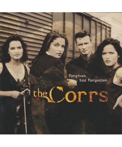 The Corrs FORGIVEN NOT FORGOTTEN CD $4.45 CD